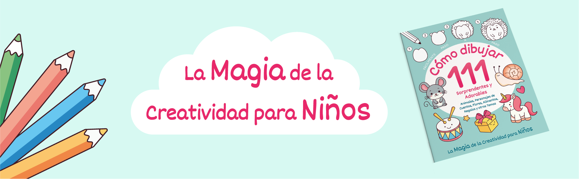 Cómo Dibujar 111 de Ricardo Demi, la magia de la creatividad para niños, portada con dibujos paso a paso y lápices de colores