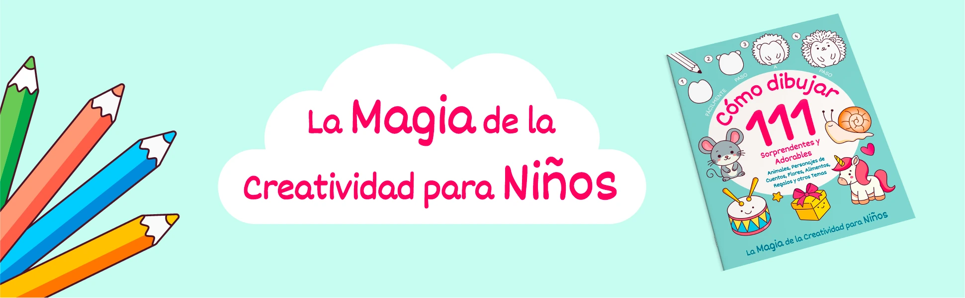 Cómo Dibujar 111 de Ricardo Demi, la magia de la creatividad para niños, portada con dibujos paso a paso y lápices de colores