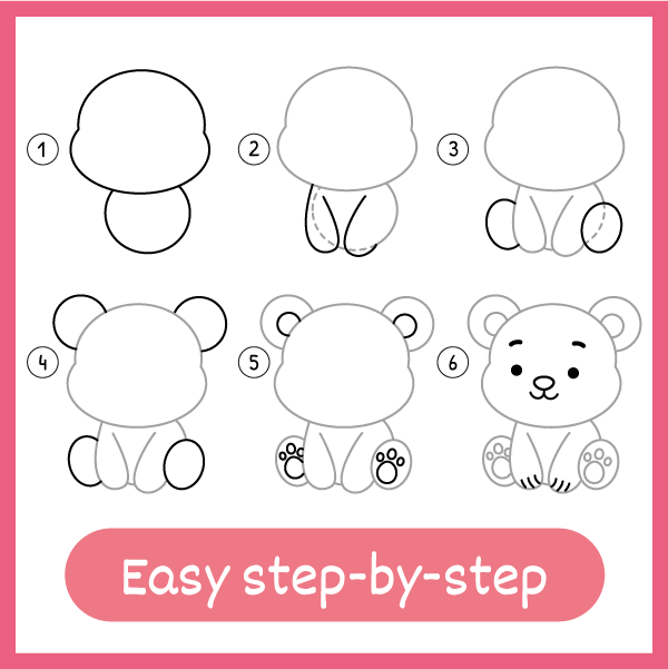Easy step by step: a teddy bear built up one simple shape at a time, starting from two circles