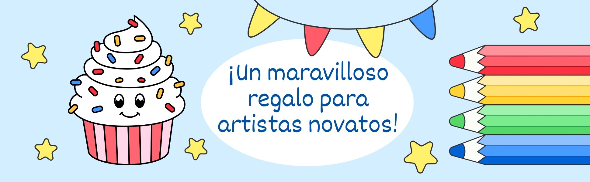 Un maravilloso regalo para artistas novatos, una magdalena, banderines de fiesta y lápices de colores