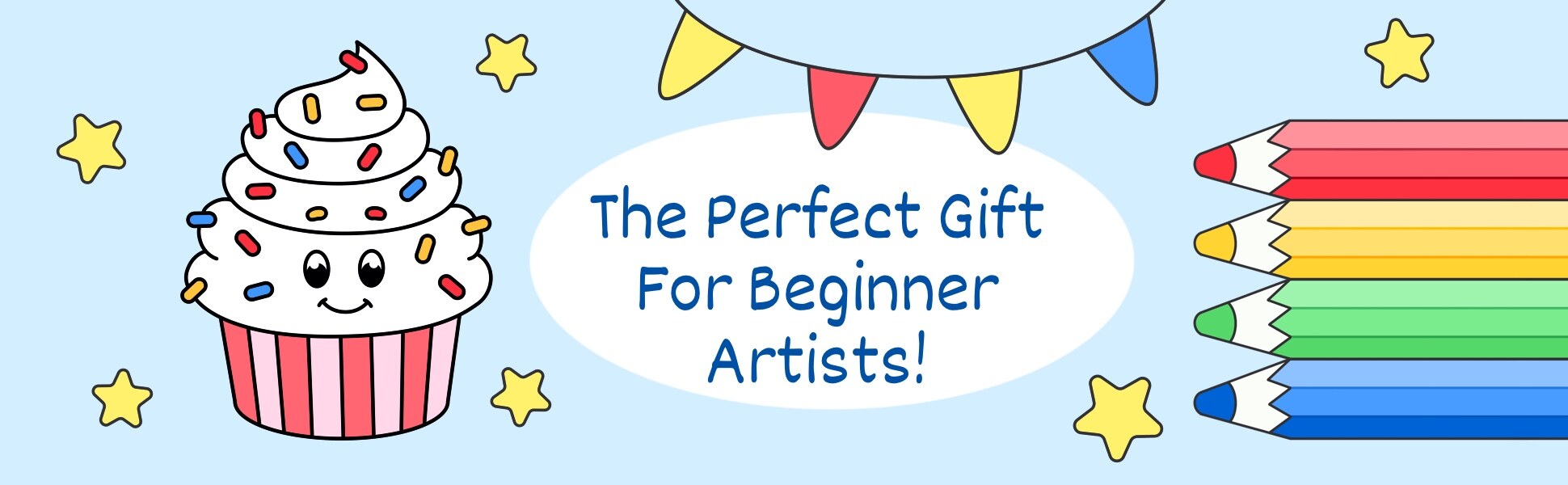 The perfect gift for beginner artists, a cupcake drawing, party flags and colored pencils