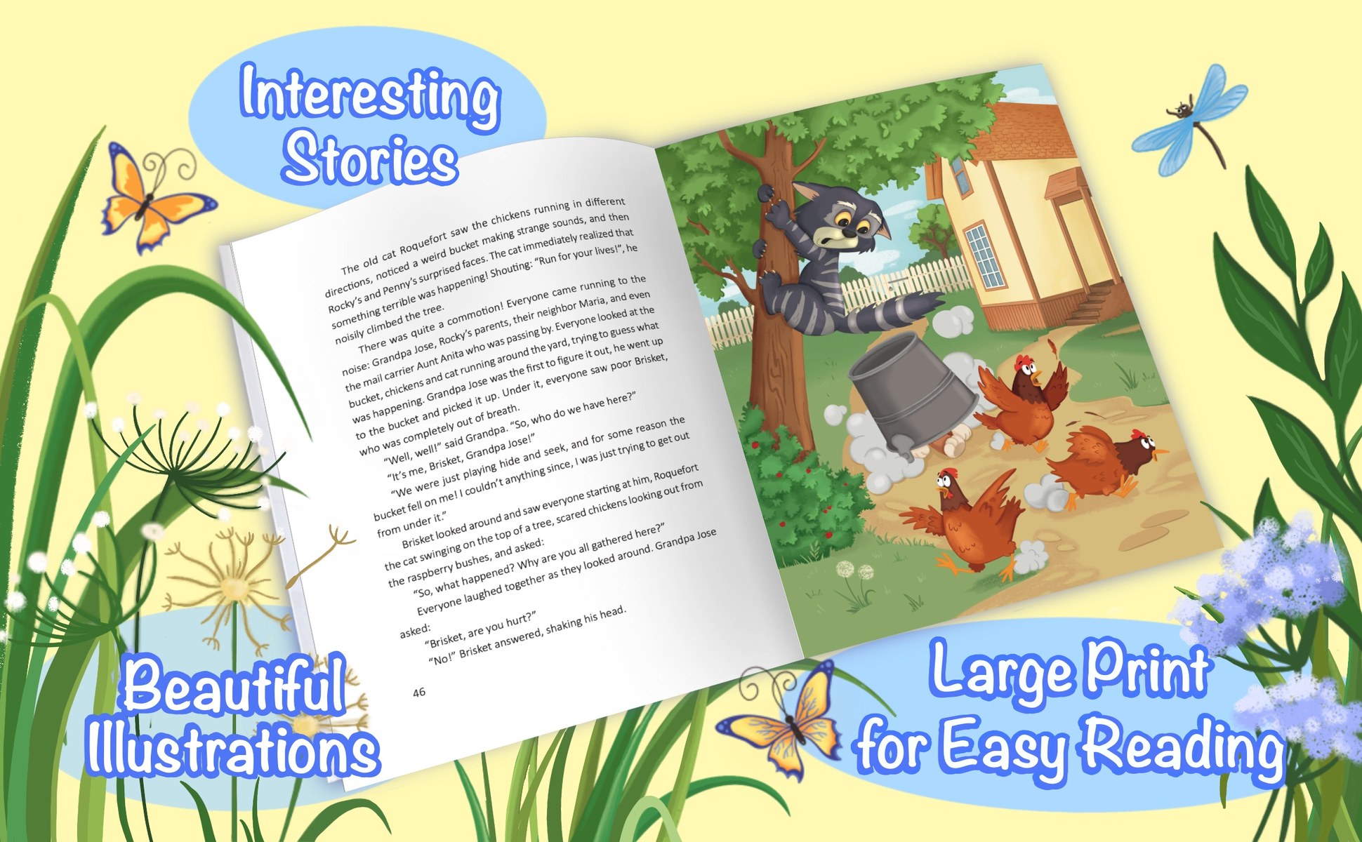 A spread from the book: large print on the left page, a full color illustration of the cat and the runaway chickens on the right
