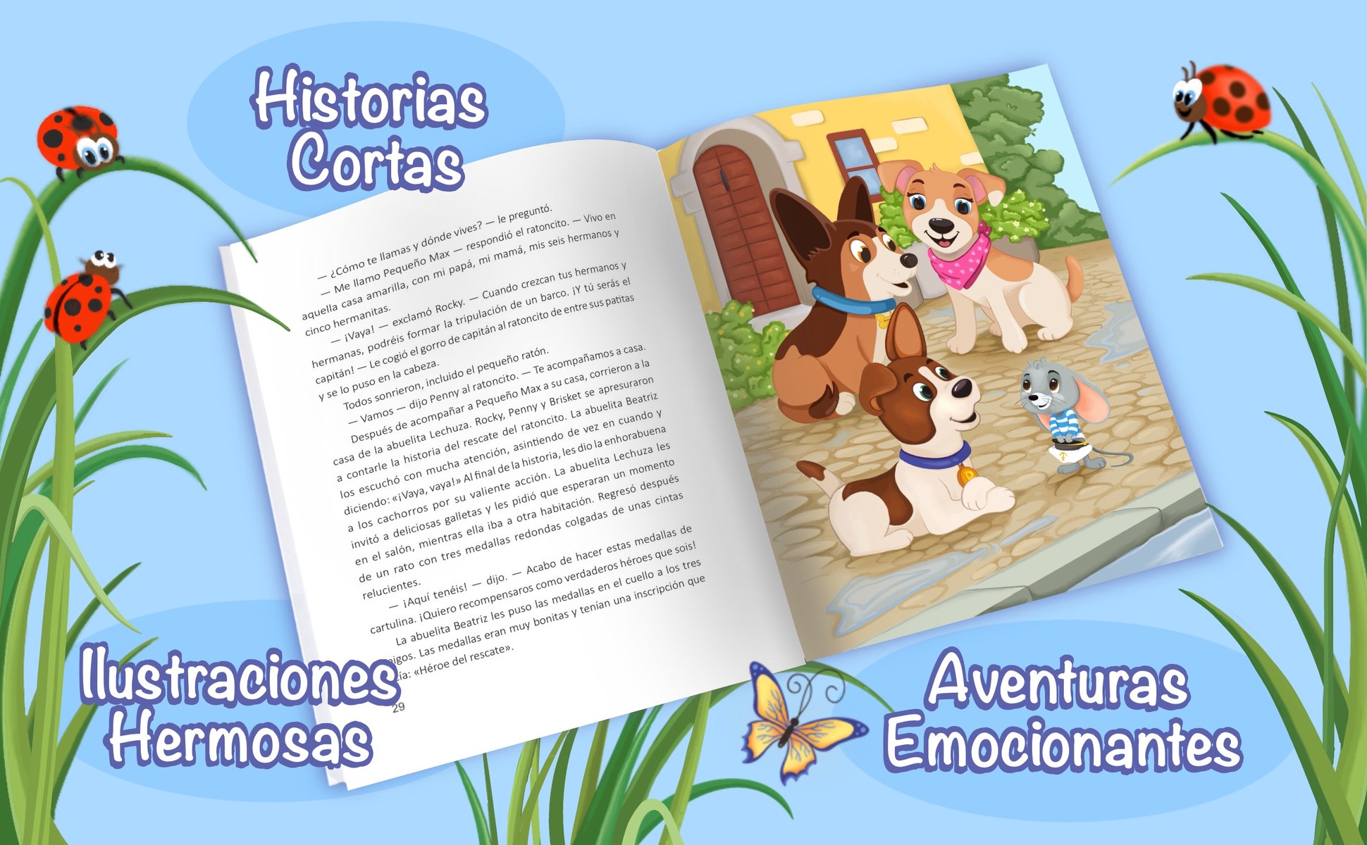 A spread from the book: large print on the left page, a full color illustration of Rocky, Penny and Brisket meeting Little Max on the right