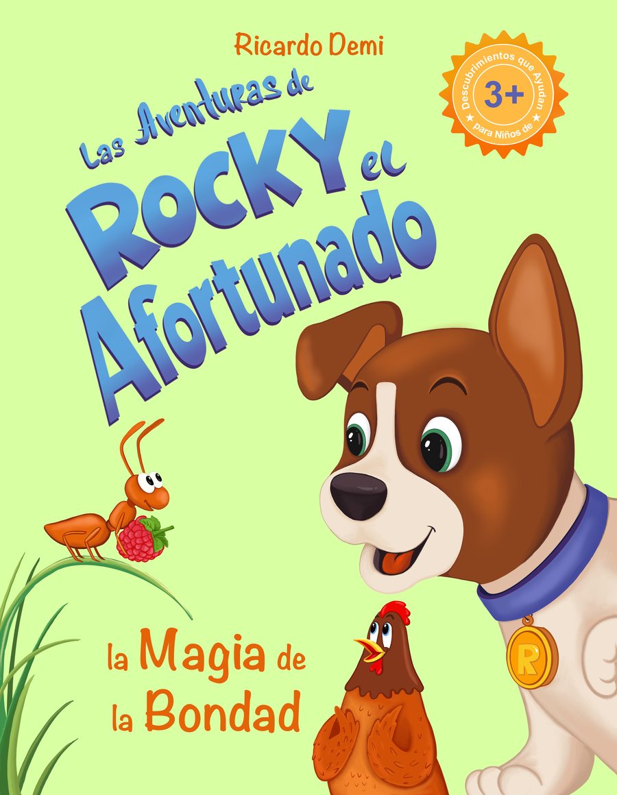 Las Aventuras de Rocky, el Afortunado: La Magia de la Bondad
