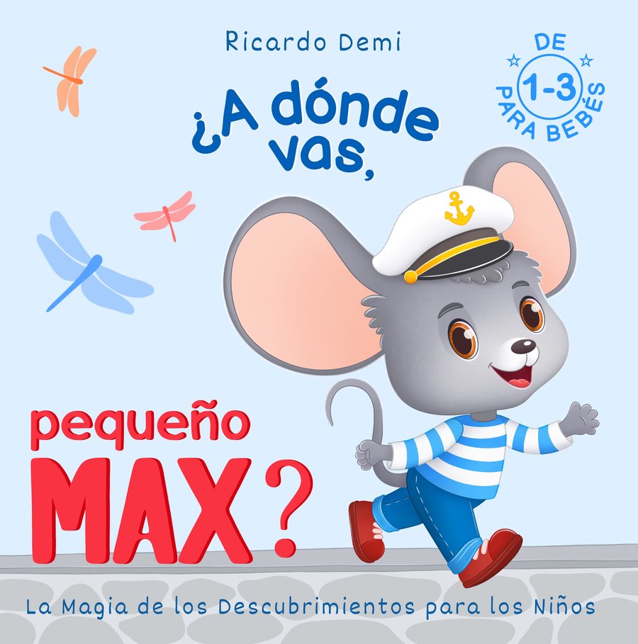 ¿A dónde vas, Pequeño Max?
