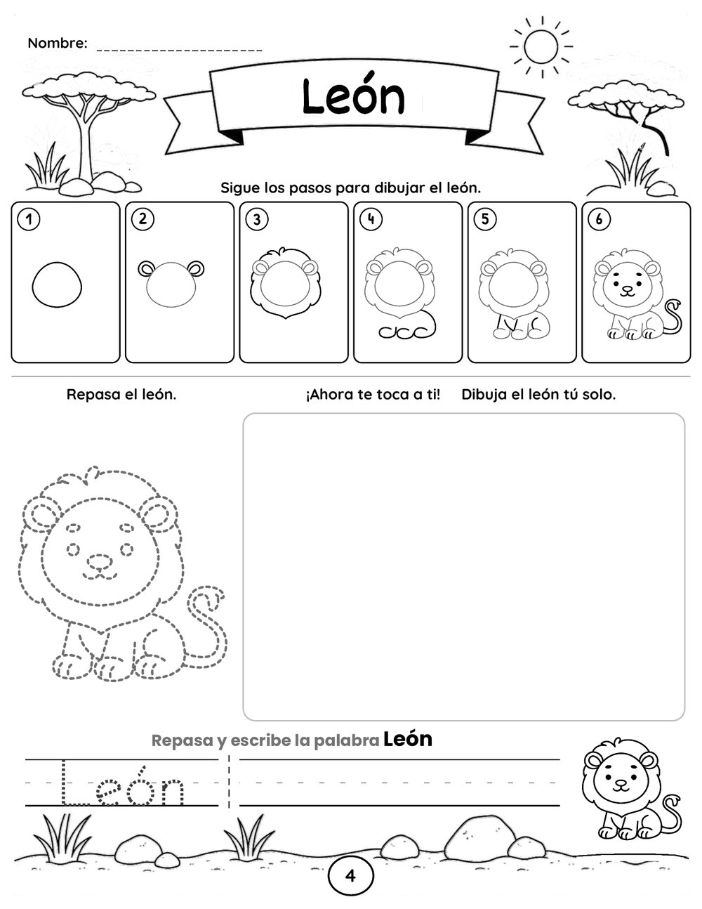 Hoja de dibujo dirigido para los grados K-2. Una fila de seis casillas numeradas muestra cómo se construye un león a partir de un círculo. Debajo, un contorno punteado para repasar, un recuadro vacío para dibujar y una pauta de tres líneas con la palabra León para repasar y escribir.